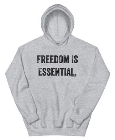 Hoodie Freedom is Essential